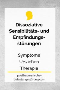 Dissoziative Sensibilitäts- und Empfindungsstörungen - posttraumatische-belastungsstörung.com