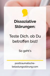 Dissoziative Störungen: Teste Dich, ob Du betroffen bist - posttraumatische-belastungsstörung.com